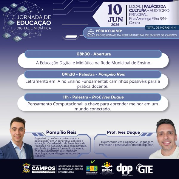 Jornada de Educação Digital e Midiática - Pompílio Reis e Prof. Ives Duque