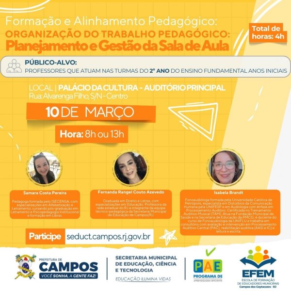 Formação e Alinhamento Pedagógico: Organização do Trabalho Pedagógico: Planejamento e Gestão da Sala de Aula