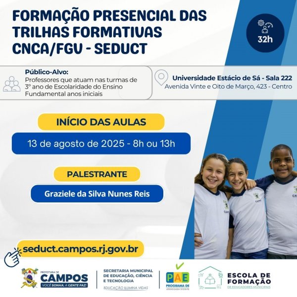 Formação Presencial das Trilhas Formativas CNCA/FGV - SEDUCT