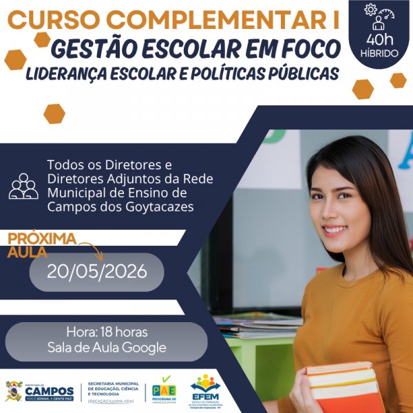 CURSO COMPLEMENTAR I: Gestão Escolar em Foco: Liderança Escolar e Políticas Públicas