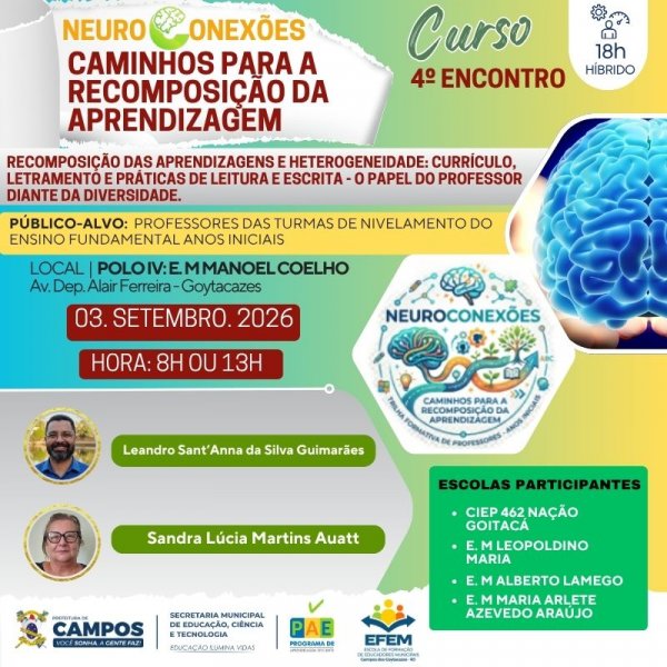 4º Encontro do Curso: Neuroconexões - Caminhos Para a Recomposição da Aprendizagem
