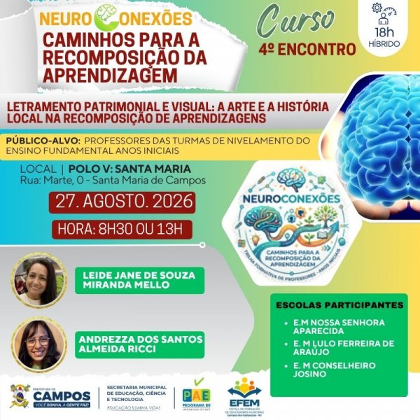 4º Encontro do Curso: Neuroconexões - Caminhos Para a Recomposição da Aprendizagem