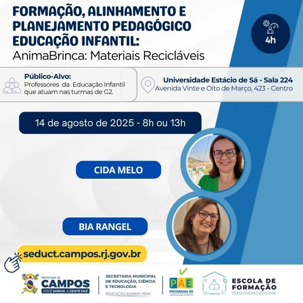 FORMAÇÃO, ALINHAMENTO E PLANEJAMENTO PEDAGÓGICO Educação Infantil: AnimaBrinca: Materiais Recicláveis