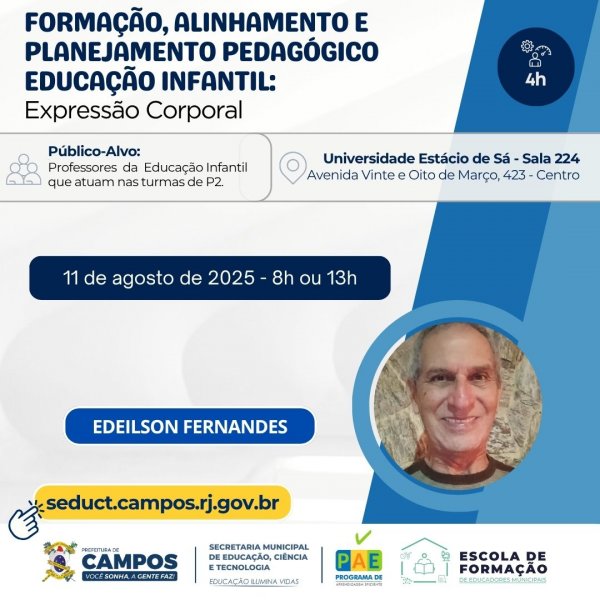 FORMAÇÃO, ALINHAMENTO E PLANEJAMENTO PEDAGÓGICO Educação Infantil: Expressão Corporal